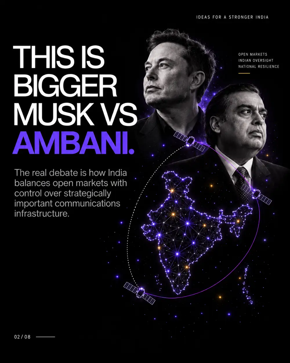 This is bigger than Musk vs Ambani. The real debate is how India balances open markets with control over strategically important communications infrastructure.