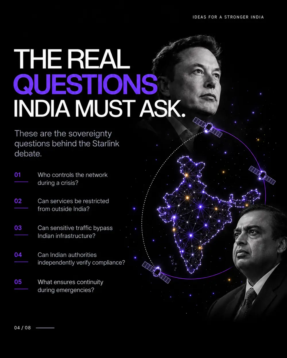 The real questions India must ask: who controls the network during a crisis, can services be restricted from outside India, can sensitive traffic bypass Indian infrastructure, can Indian authorities independently verify compliance, and what ensures continuity during emergencies.